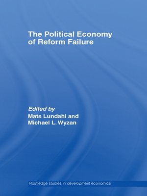 cover image of The Political Economy of Reform Failure